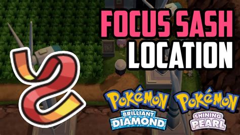 Pokémon BDSP: How To Get The Focus Sash (& What It Does) .